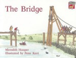 The Bridge - Meredith Hooper, Richard Brown, Kate Ruttle