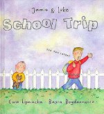 School Trip - Ewa Lipniacka, Basia Bogdanowicz