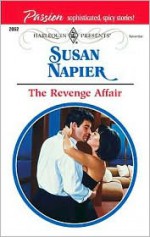 The Revenge Affair - Susan Napier