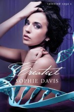 Created (Talented Saga #4) - Sophie Davis