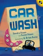 Car Wash - Susan Steen, G. Brian Karas, Sandra Steen