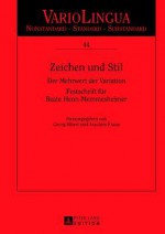 Zeichen Und Stil: Der Mehrwert Der Variation Festschrift Fuer Beate Henn-Memmesheimer - Georg Albert, Joachim Franz