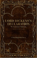 Lord Dickens's Declaration - Lawrence Santoro