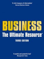 Business: The Ultimate Resource - David Allen, David Bach, Christopher Bartlett, Meredith Belbin