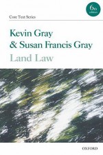 Land Law - Kevin Gray, Susan Francis Gray