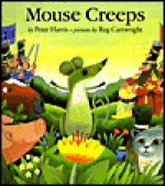 Mouse Creeps - Peter Harris, Reg Cartwright