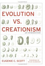 Evolution vs. Creationism: An Introduction - Eugenie C. Scott, Niles Eldredge