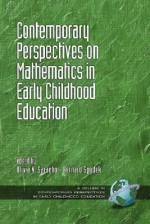 Contemporary Perspectiveson Mathematics in Early Childhood Education (PB) - Olivia N. Saracho, Bernard Spodek