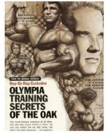 Arnold Schwarzenegger Training Guide : Olympia Secrets of The Austrian Oak - Rep by Rep Training Guide - Joe Weider, Arnold Schwarzenegger, Muscle Fitness