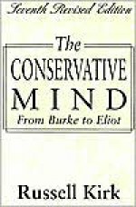 The Conservative Mind - Russell Kirk