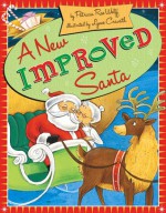 A New, Improved Santa - Patricia Rae Wolff, Lynne Cravath