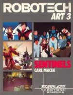 Robotech Art 3: The Sentinels - Carl Macek, Kay Reynolds