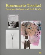 Rosemarie Trockel: Drawings - Gregory Williams, Anita Haldemann, Christoph Schreier