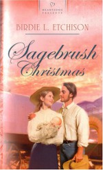 Sagebrush Christmas - Birdie L. Etchison