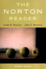 The Norton Reader: An Anthology of Nonfiction - Linda H. Peterson, John C. Brereton