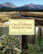 A Manual of California Vegetation/John O. Sawyer, Todd Keeler-Wolf, Julie Evens - John O. Sawyer, Todd Keeler-Wolf, Julie Evens