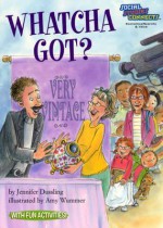 Whatcha Got? - Jennifer Dussling