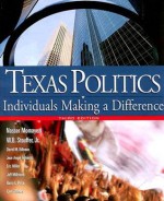 Texas Politics - Nasser Momayezi, David M. Billeaux, W.B. Stouffer