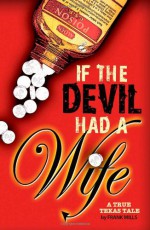 If the Devil Had a Wife - Frank Mills, Holly Forbes, Rebecca Nugent