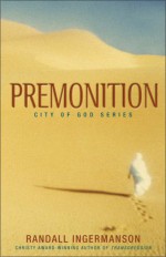 Premonition - Randy Ingermanson