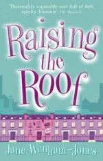 Raising The Roof - Jane Wenham-Jones