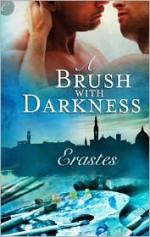 A Brush with Darkness - Erastes