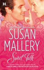 Sweet Talk - Susan Mallery