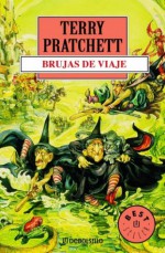 Brujas de viaje (Mundodisco, #12) - Terry Pratchett, Cristina Macía