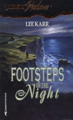 Footsteps in the Night - Lee Karr