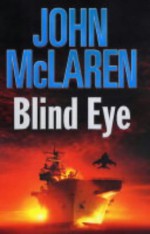 Blind Eye (MP3 Book) - John McLaren, David Rintoul