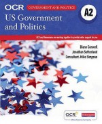 US Government and Politics A2 - Diane Canwell, Jonathan Sutherland, Mike Simpson