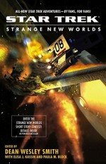 Star Trek: Strange New Worlds 8 - Dean Wesley Smith, Paula M. Block, Kevin G. Summers