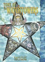 Tome of the Watchtowers - Kraig Blackwelder, Sam Inabinet, Jackie Cassada