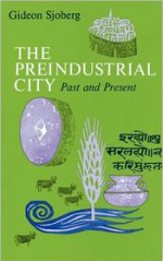 The Preindustrial City: Past and Present - Gideon Sjoberg