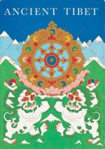 Ancient Tibet: Research Materials from the Yeshe de Project - Yeshe De Project