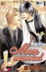 Men Who Cannot Get Married - Sakuya Fujii, Claudia Peter