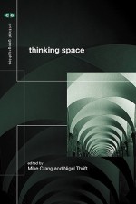 Thinking Space - Mike Crang