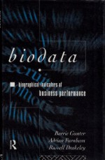 Biodata: Biographical Indicators of Business Performance - Barrie Gunter