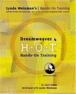 Dreamweaver 4 Hands-On Training [With CDROM] - Lynda Weinman