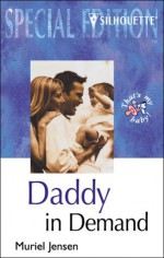 Daddy in Demand (Who's the Daddy?, #7) - Muriel Jensen