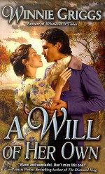 A Will of Her Own - Winnie Griggs