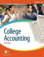 College Accounting ,Chapters 1-27 19th edition - N/A