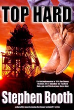 Top Hard - Stephen Booth