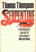 Serpentine - Thomas Thompson