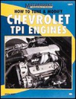 How to Tune & Modify Chevrolet TPI Engines (Mbi Publishing Company Powertech Series) - Jason Scott