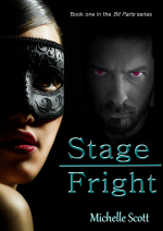 Stage Fright - Michelle Scott