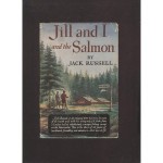 Jill and I and the Salmon - Jack Russell