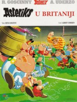 Asteriks u Britaniji (Asterix #8) - René Goscinny, Albert Uderzo, Goran Vujasinović