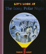 Let's Look at the Long Polar Night - Ute Fuhr, Raoul Sautai