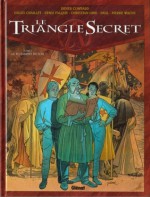 Le triangle secret, Tome 1 - Le testament du fou - Didier Convard, Gilles Chaillet, Denis Falque